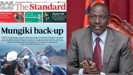 File Image of President Ruto and the Standard's leading story.